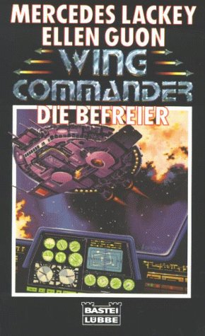 Cover image : Wing Commander 1. Die Befreier. Science Fiction Roman.