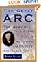 The Great Arc: The Dramatic Tale of How India Was Mapped and Everest Was Named