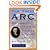 The Great Arc: The Dramatic Tale of How India Was Mapped and Everest Was Named