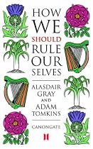 How We Should Rule Ourselves
