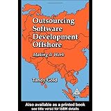 Offshore Software Development: Making It Work