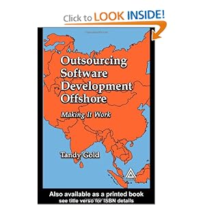 Offshore Software Development: Making It Work Tandy Gold