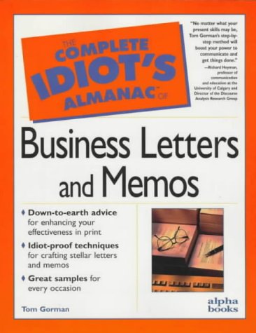 The Complete Idiot's Almanac of Business Letters 