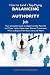 How to Land a Top-Paying Balancing Authority Job: Your Complete Guide to Opportunities, Resumes and Cover Letters, Interviews, Salaries, Promotions, What to Expect From Recruiters and More