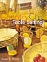 Country Chic Table Settings