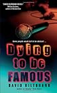 Dying to Be Famous