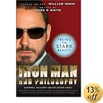 �uIron Man and Philosophy: Facing the Stark Reality (The Blackwell Philosophy and Pop Culture Series)�v�̃C���[�W�摜