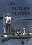 The Outlaw Gunner