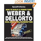 How to Build & Power Tune Weber & Dellorto DCOE & DHLA Carburettors... by Des Hammill