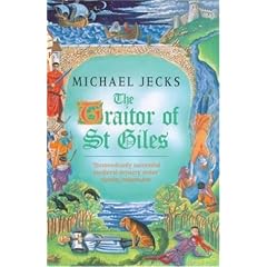The Traitor of St. Giles (Medieval West Country Mysteries)