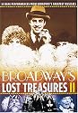 Broadway's Lost Treasures II