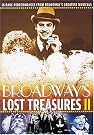 Broadway's Lost Treasures II