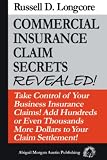 Commercial Insurance Claim Secrets REVEALED