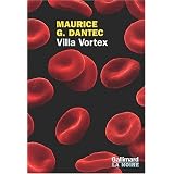Villa Vortex - Liber Mundi, Ipar Maurice G. Dantec