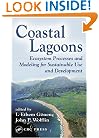 Coastal Lagoons: Ecosystem Processes and Modeling for Sustainable Use and Development