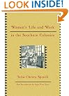 Women's Life and Work in the Southern Colonies