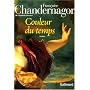 Couleur du temps de Fran�oise Chandernagor