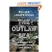The Outlaw Sea: A World of Freedom, Chaos, and Crime