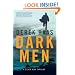 Dark Men: A Silver Bear Thriller (Silver Bear Thrillers)