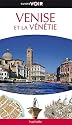 Guide Voir Venise et la Vénétie