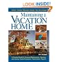 Maintaining A Vacation Home: A Practical Guide to Your Seasonal Home