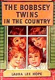 The Bobbsey Twins in the Country
