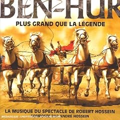 Ben Hur : Plus Grand Que La L�gende