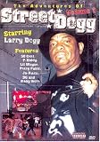 The Adventures of Street Dogg, Vol. 1