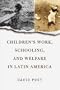 Children's Work, Schooling, And Welfare In Latin America