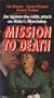 Mission to Death [VHS]