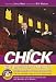 Chick: His Unpublished Memoirs and the Memories of Those Who Loved Him