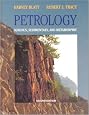 Petrology: Igneous, Sedimentary, and Metamorphic, 2nd Edition