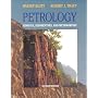 Petrology, Second Edition: Igneous, Sedimentary, and Metamorphic