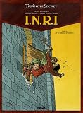 INRI Le Triangle Secret, Tome 3 : Le Tombeau d'Orient