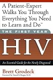 cover of The First Year--HIV: An Essential Guide for the Newly Diagnosed
