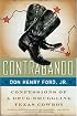 Contrabando: Confessions of a Drug-Smuggling Texas Cowboy