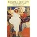 Resurrection: Interpreting the Easter Gospel