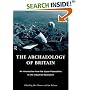 The Archaeology of Britain: An Introduction from the Upper Palaeolithic to the Industrial Revolution
