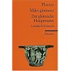 Miles gloriosus /Der glorreiche Hauptmann: Lat. /Dt