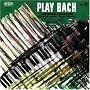 Play Bach   2