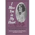 I Bless You in My Heart: Selected Correspondence of Catharine Parr Traill