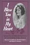 I Bless You in My Heart -OS