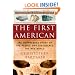 The First American: The Suppressed Story of the People Who Discovered the New World