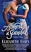 Almost a Scandal (Reckless Brides)