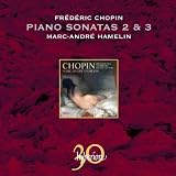 Chopin: Piano Sonatas Nos.2 & 3