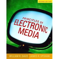 Principles of Electronic Media (2nd Edition)