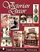 Book Victorian Decor (Schiffer Book for Collectors)
