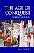 The Age of Conquest: Wales 1063-1415: Age of Conquest - Wales, 1063-1415 Vol 2 (History of Wales)