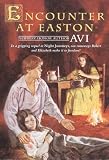 Encounter at Easton (An Avon Camelot Book)