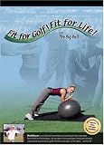 Fit for Golf! Fit for Life! with The Big Ball